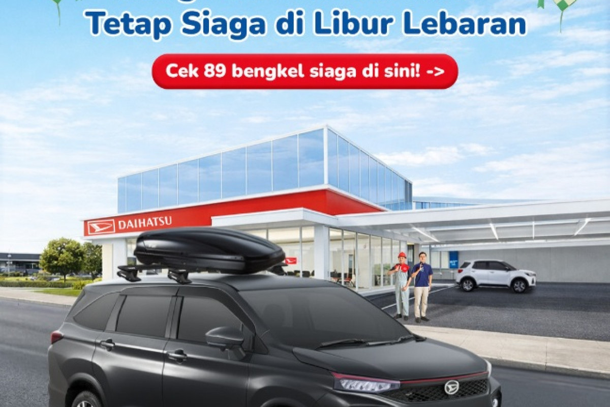 Astra Daihatsu Siapkan 6 Posko dan 89 Bengkel Siaga untuk Mudik Lebaran 2026
